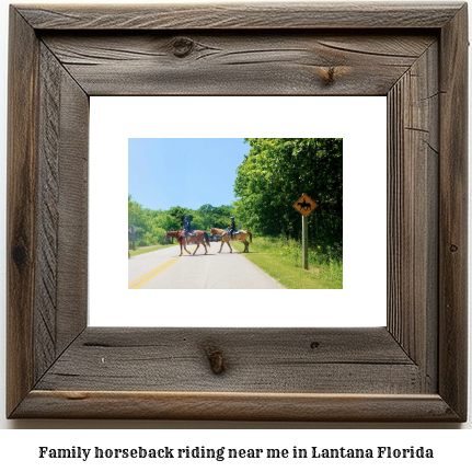 family horseback riding near me in Lantana, Florida